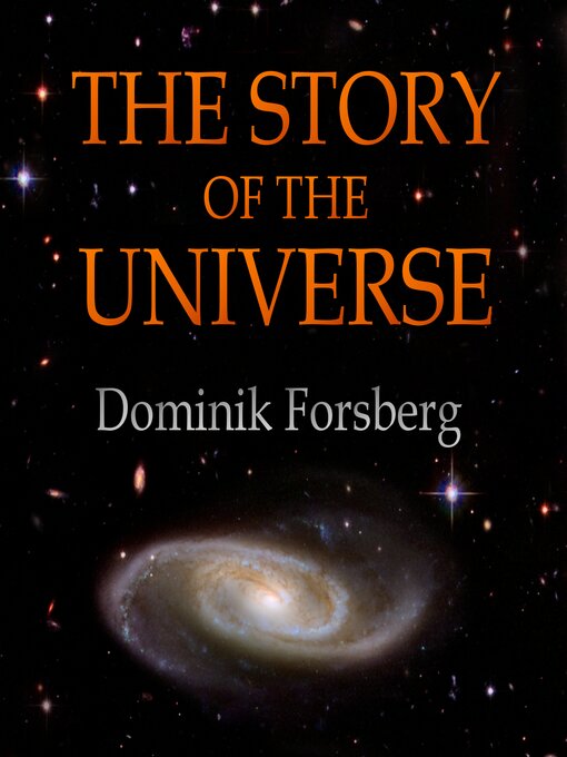 Title details for The Story of the Universe by Dominik Forsberg - Wait list